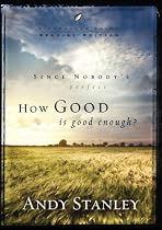 How Good Is Good Enough? (Pack of 6) (LifeChange Books)