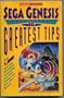 Sega Genesis Games Secrets Greatest Tips, 2nd Edition (Secrets of the Games)