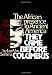 They Came Before Columbus: The African Presence in Ancient America