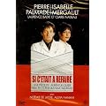 Pierre Palmade : Si c'�tait � refaire