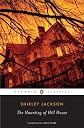 The Haunting of Hill House (Penguin Classics)