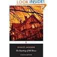 The Haunting of Hill House (Penguin Classics) by Shirley Jackson and Laura Miller