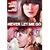 Never Let Me Go (2010) [DVD]