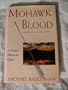Mohawk Blood: A Native American Quest