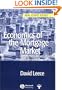 Economics of the Mortgage Market: Perspectives on Household Decision Making (Real Estate Issues)