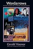 Wordarrows : native states of literary sovereignty