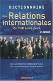 Dictionnaire des relations internationales de 1900 à nos jours