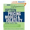 Option Pricing Models and Volatility Using Excel-VBA (Wiley Finance)