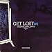 Get Lost Vol.2: Mixed By Jamie Jones