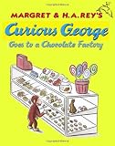 Curious George Goes to a Chocolate Factory Image of Curious George Goes to a Chocolate Factory