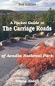 A Pocket Guide to Carriage Roads of Acadia National Park