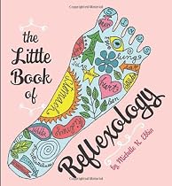 The Little Book Of Reflexology