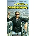Le Paris de Gainsbourg : Itin�raire d'une vie capitale