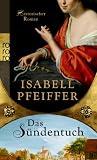 Isabell Pfeiffer: Das S�ndentuch