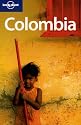 Colombia (Lonely Planet Country Guide)