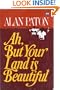 Ah, But Your Land Is Beautiful