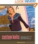 Custom Knits: Unleash Your Inner Designer with Top-Down and Improvisational Techniques