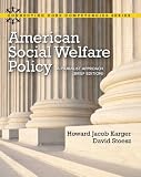 American Social Welfare Policy: A Pluralist Approach, Brief Edition (Connecting Core Competencies)