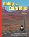 Book cover of Going the Extra Mile: Insider Tips for Long-Distance Motorcycling and Endurance Rallies.