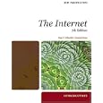 New Perspectives on the Internet 7th Edition, Introductory (New Perspectives (Thomson Course Technology))