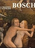 Hieronymus Bosch: The complete works