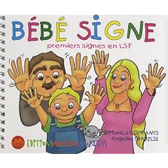 B�b� signe : Premiers signes en LSF
