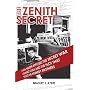 The Zenith Secret: A CIA Insider Exposes the Secret War Against Cuba and the Plots that Killed the Kennedy Brothers