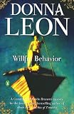 Willful Behavior: A Commissario Guido Brunetti Mystery (Commissario Guido Brunetti Mysteries)