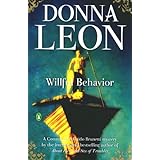 Willful Behavior: A Commissario Guido Brunetti Mystery (Commissario Guido Brunetti Mysteries)