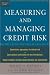 The Standard & Poor's Guide to Measuring and Managing Credit Risk