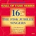 Gospel Music-Hall Of Fame Series- The Fisk Jubilee Singers