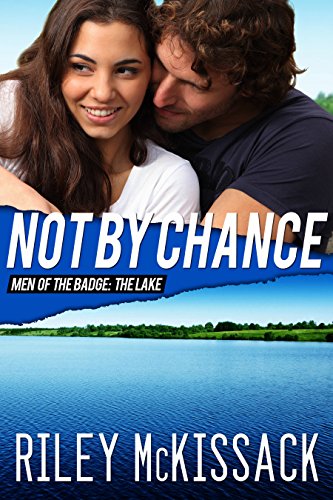 Not By Chance: Men of the Badge