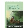 Light a Distant Fire