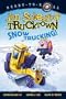 Snow Trucking! (Ready-To-Read Jon Scieszka's Trucktown - Level 1 (Quality))