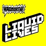 Liquid Lives [7" VINYL]