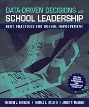 Data Driven Decisions and School Leadership