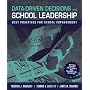 Data Driven Decisions and School Leadership
