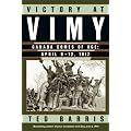 Victory at Vimy: Canada Comes of Age, April 9-12, 1917