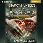 Shadowhunters and Downworlders: A Mortal Instruments Reader | Cassandra Clare (editor)