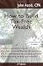 How to Build Tax-Free Wealth: 3rd Edition