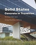 Solid states : concrete in transition
