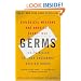Germs: Biological Weapons and America's Secret War