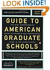 Guide to American Graduate Schools: Ninth Edition, Completely Revised