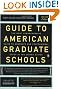 Guide to American Graduate Schools: Ninth Edition, Completely Revised