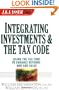 Integrating Investments and the Tax Code