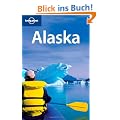 Alaska (Lonely Planet Alaska)