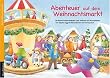Abenteuer auf dem Weihnachtsmarkt: Ein Adventskalender zum Vorlesen und Ausschneiden
