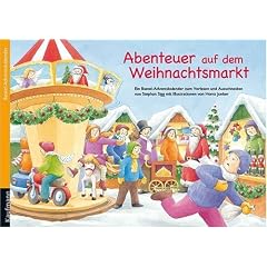 Abenteuer auf dem Weihnachtsmarkt: Ein Adventskalender zum Vorlesen und Ausschneiden