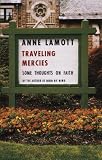 Traveling Mercies: Some Thoughts on Faith