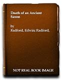 Death of an ancient Saxon : a 'Doctor Manson' detective story